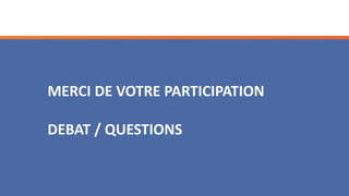 P. Tourron – Tous droits réservés
MERCI DE VOTRE PARTICIPATION
DEBAT / QUESTIONS
 