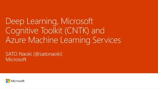 Deep Learning, Microsoft Cognitive 