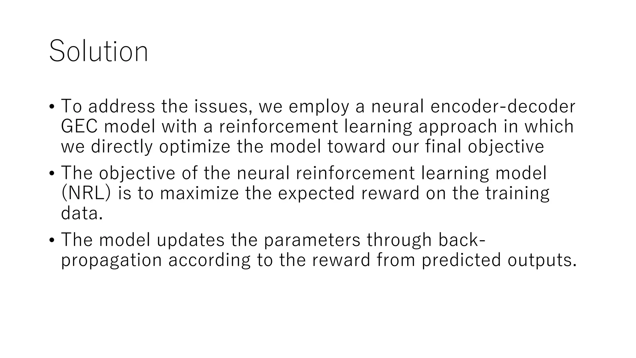 Grammatical Error Correction with Neural Reinforcement Learning | PPT