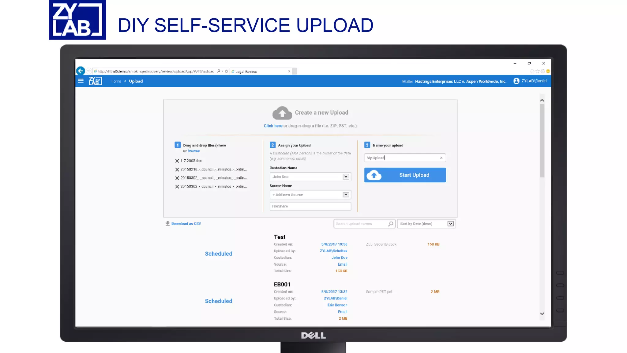 DIY SELF-SERVICE UPLOAD
 