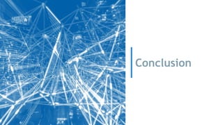 Conclusion
 