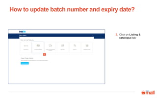 Cataloguing- Update batch number & expiry date | PDF
