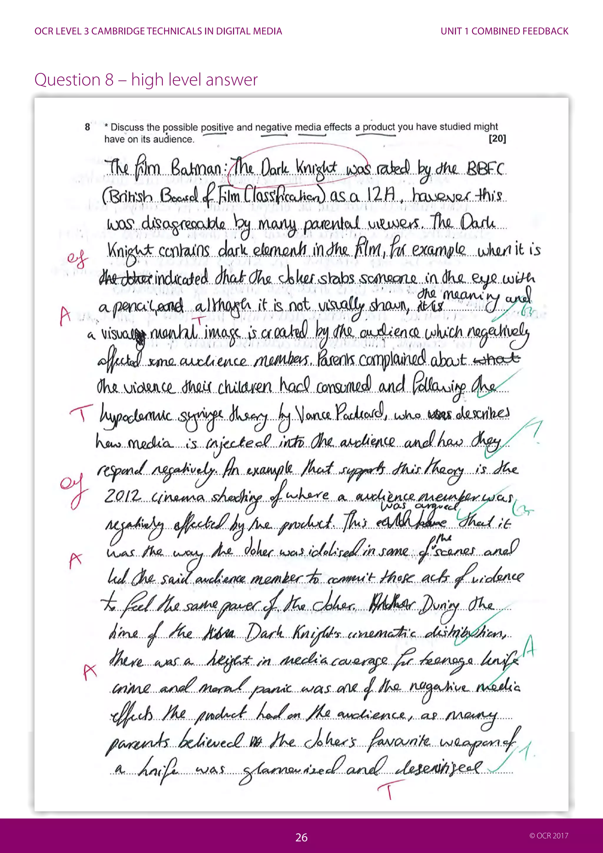 UNIT 1 COMBINED FEEDBACK
26
OCR LEVEL 3 CAMBRIDGE TECHNICALS IN DIGITAL MEDIA
26 © OCR 2017
Question 8 – high level answer
 