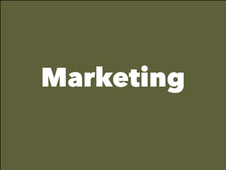 Marketing
 