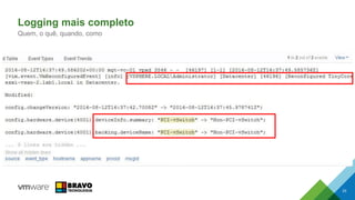 Logging mais completo
33
Quem, o quê, quando, como
 