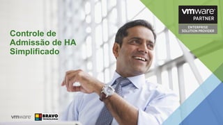 Controle de
Admissão de HA
Simplificado
 