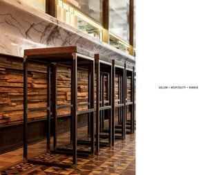 GALLON • HOSPITALITY • PARKER
 