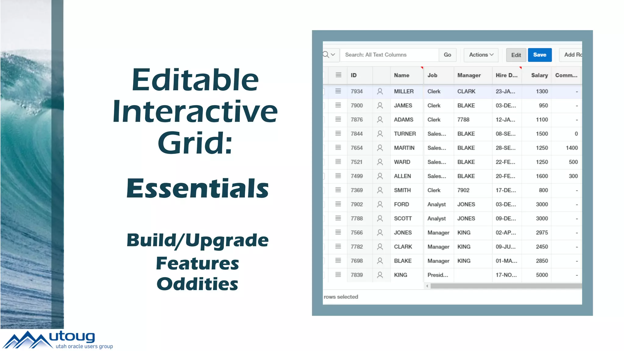 Editable
Interactive
Grid:
to BuildEssentials
Build/Upgrade
Features
Oddities
 