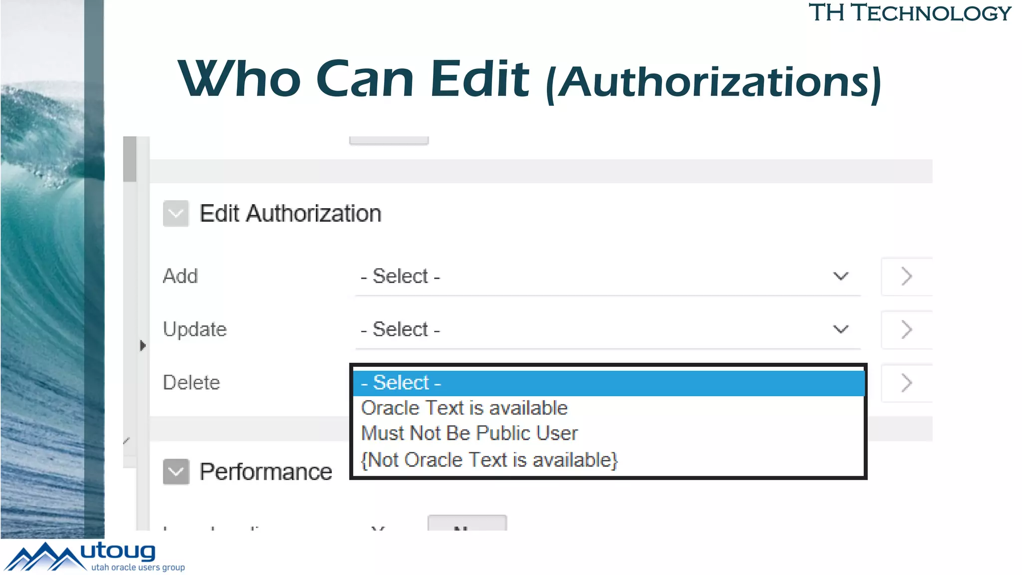 TH Technology
Who Can Edit (Authorizations)
 