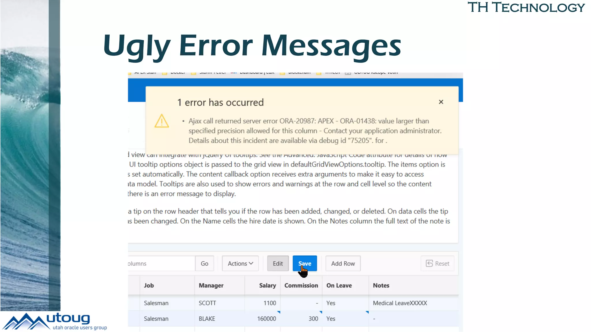 TH Technology
Ugly Error Messages
 
