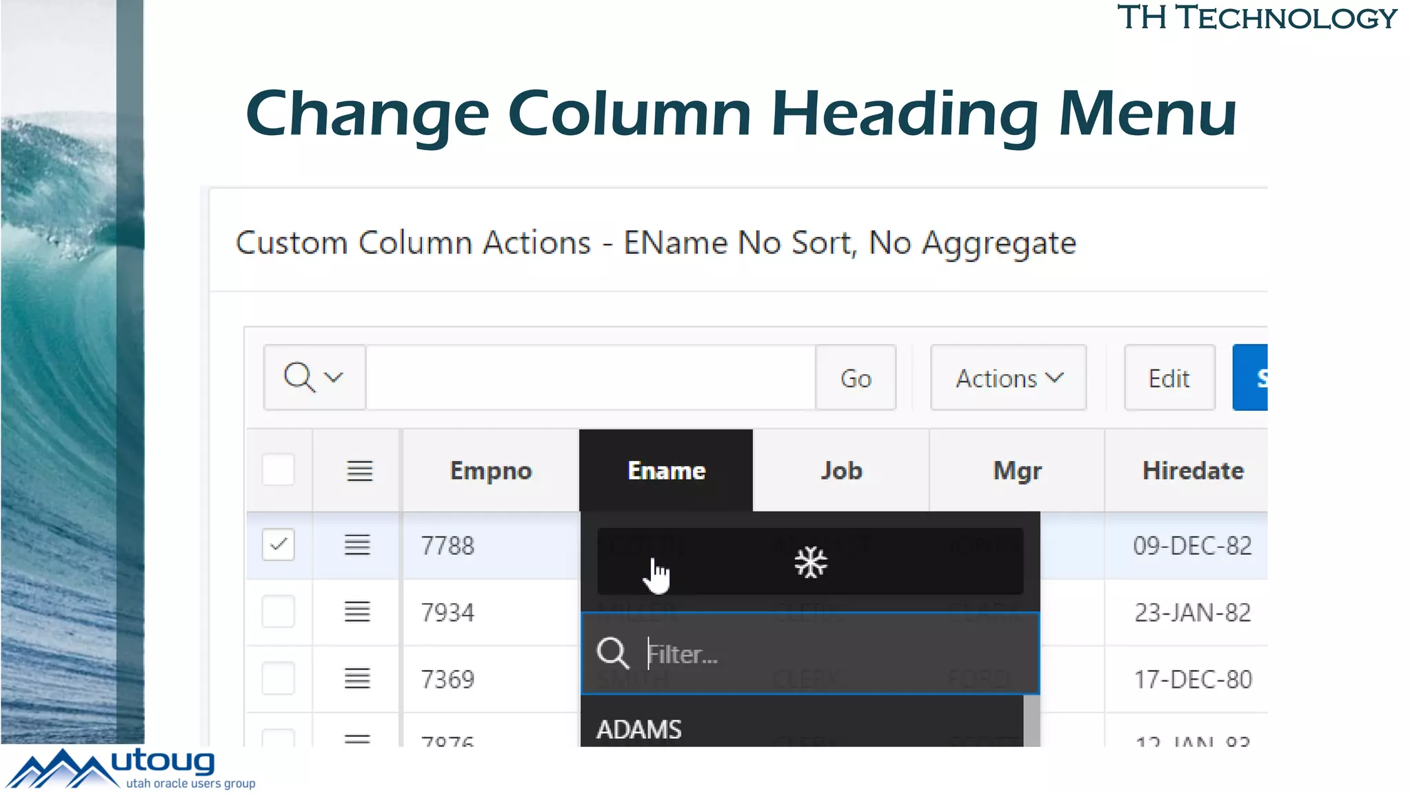 TH Technology
Change Column Heading Menu
 