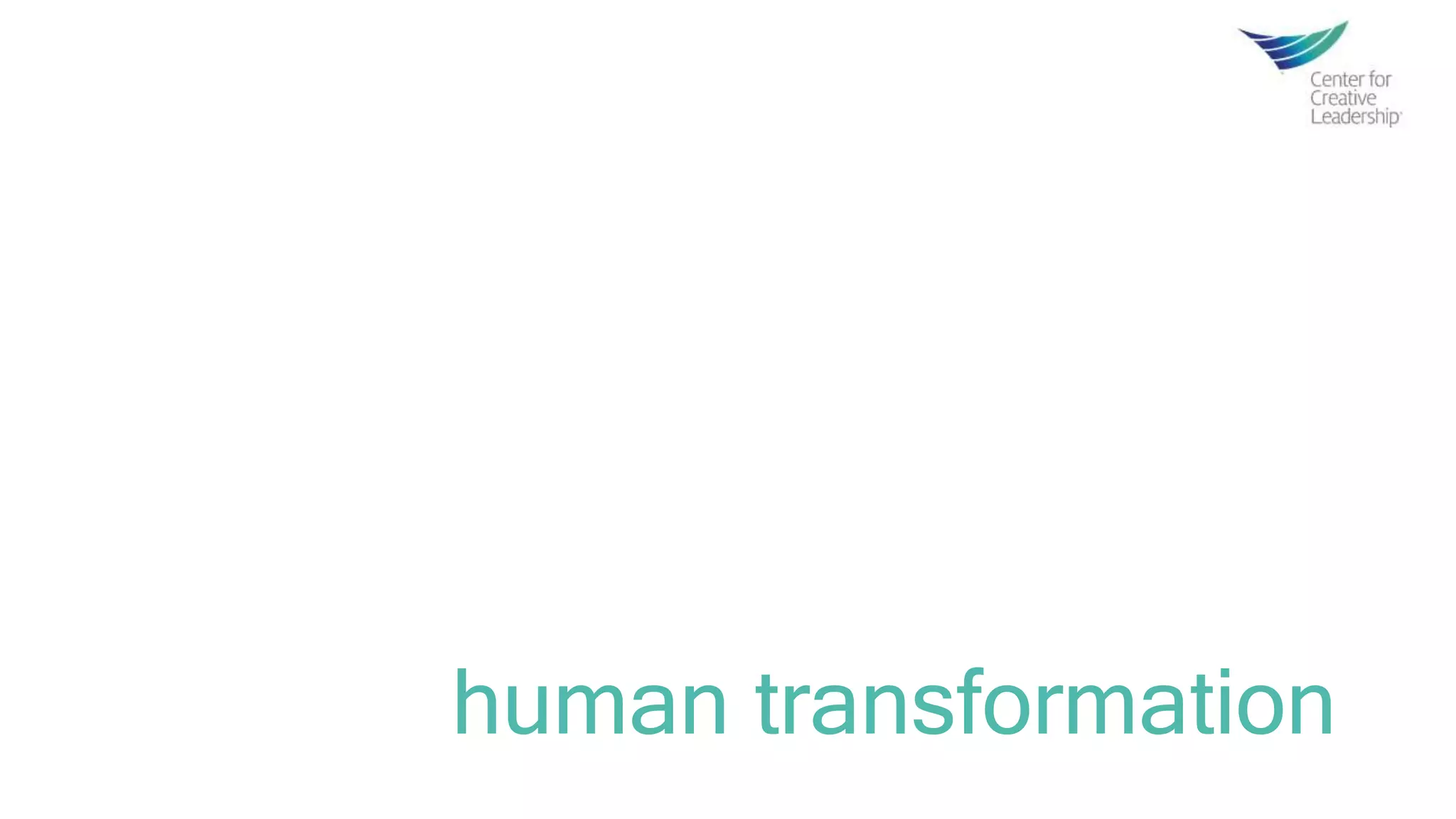 human transformation
 