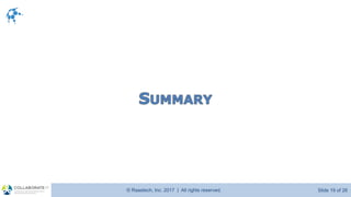 © Raastech, Inc. 2017 | All rights reserved. Slide 19 of 26@Raastech
 