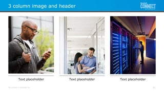 All contents © MuleSoft Inc.
3 column image and header
41
Text placeholder Text placeholder Text placeholder
 