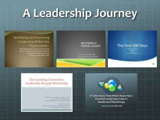 A Leadership Journey
 