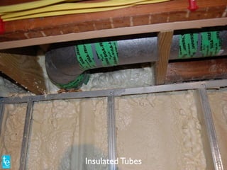 Insulated Tubes
 