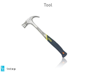 Tool
 