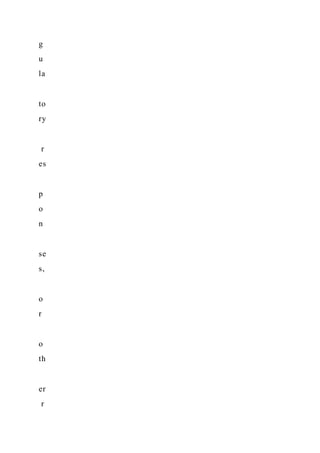 g
u
la
to
ry
r
es
p
o
n
se
s,
o
r
o
th
er
r
 