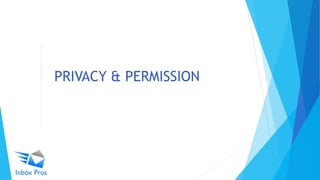 PRIVACY & PERMISSION
 