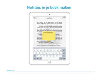 Notities in je boek maken
21
digitaallezen.be
 