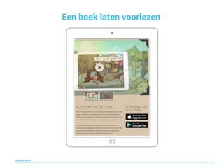 Een boek laten voorlezen
25
digitaallezen.be
 