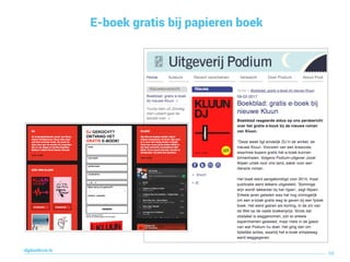 E-boek gratis bij papieren boek
58
digitaallezen.be
 