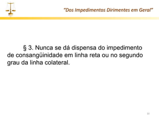 Diriment 2017 Dos Impedimentos Dirimentes.pptx