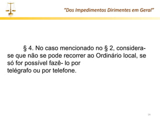 Diriment 2017 Dos Impedimentos Dirimentes.pptx