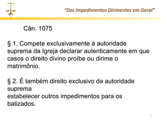 Diriment 2017 Dos Impedimentos Dirimentes.pptx