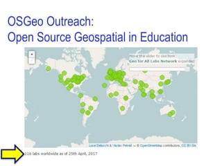 OSGeo Outreach:
Open Source Geospatial in Education
 