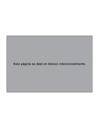 Esta página se dejó en blanco intencionalmente.
 