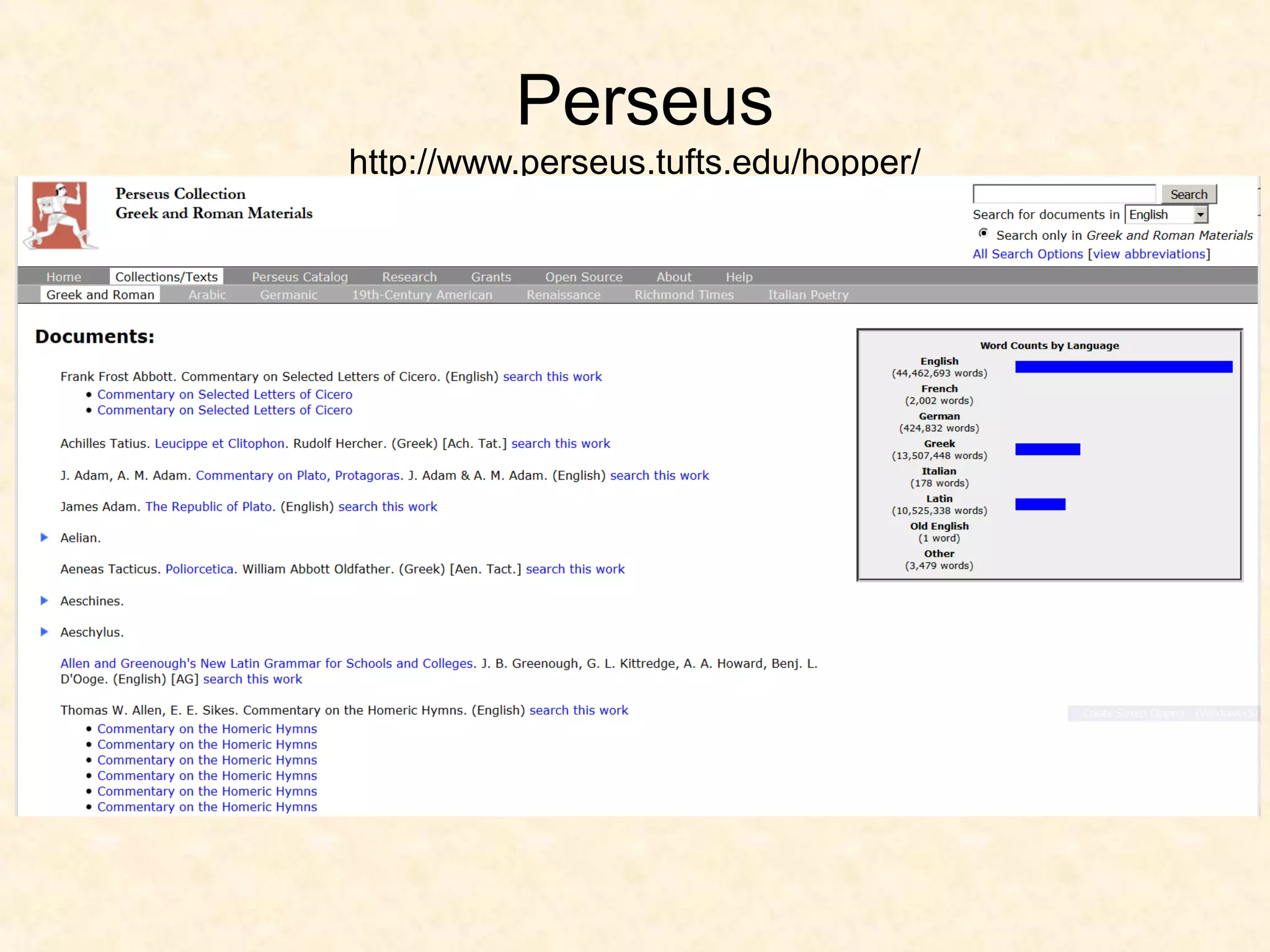 Perseus
http://www.perseus.tufts.edu/hopper/
 