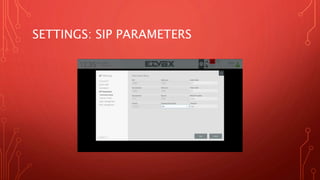 SETTINGS: SIP PARAMETERS
 