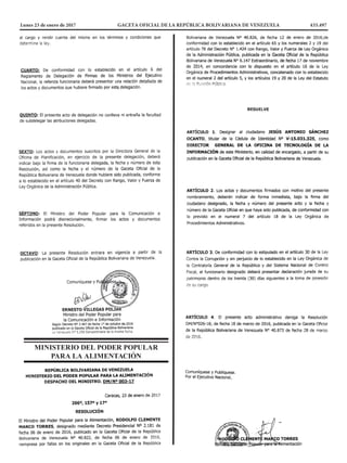 MINISTERIO DEL PODER POPULAR
PARA LA ALIMENTACIÓN
Lunes 23 de enero de 2017		 GACETA OFICIAL DE LA REPÚBLICA BOLIVARIANA DE VENEZUELA	 433.497
 