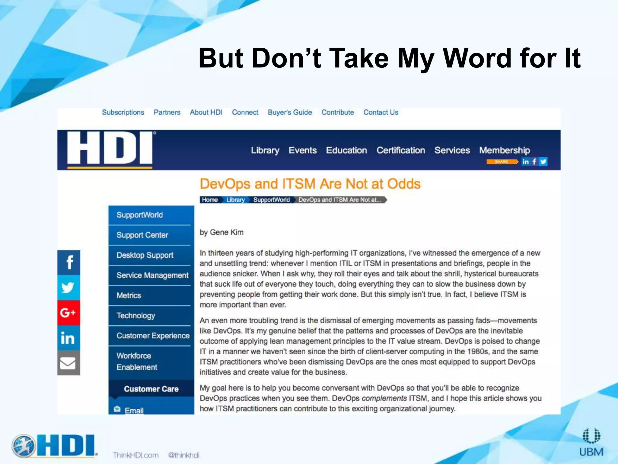 But Don’t Take My Word for It
 