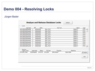 Seite 38
Demo 004 - Resolving Locks
Jürgen Bader
 