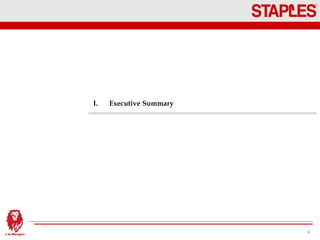 I. Executive Summary
4
 