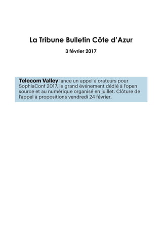La Tribune Bulletin Côte d’Azur
3 février 2017
 