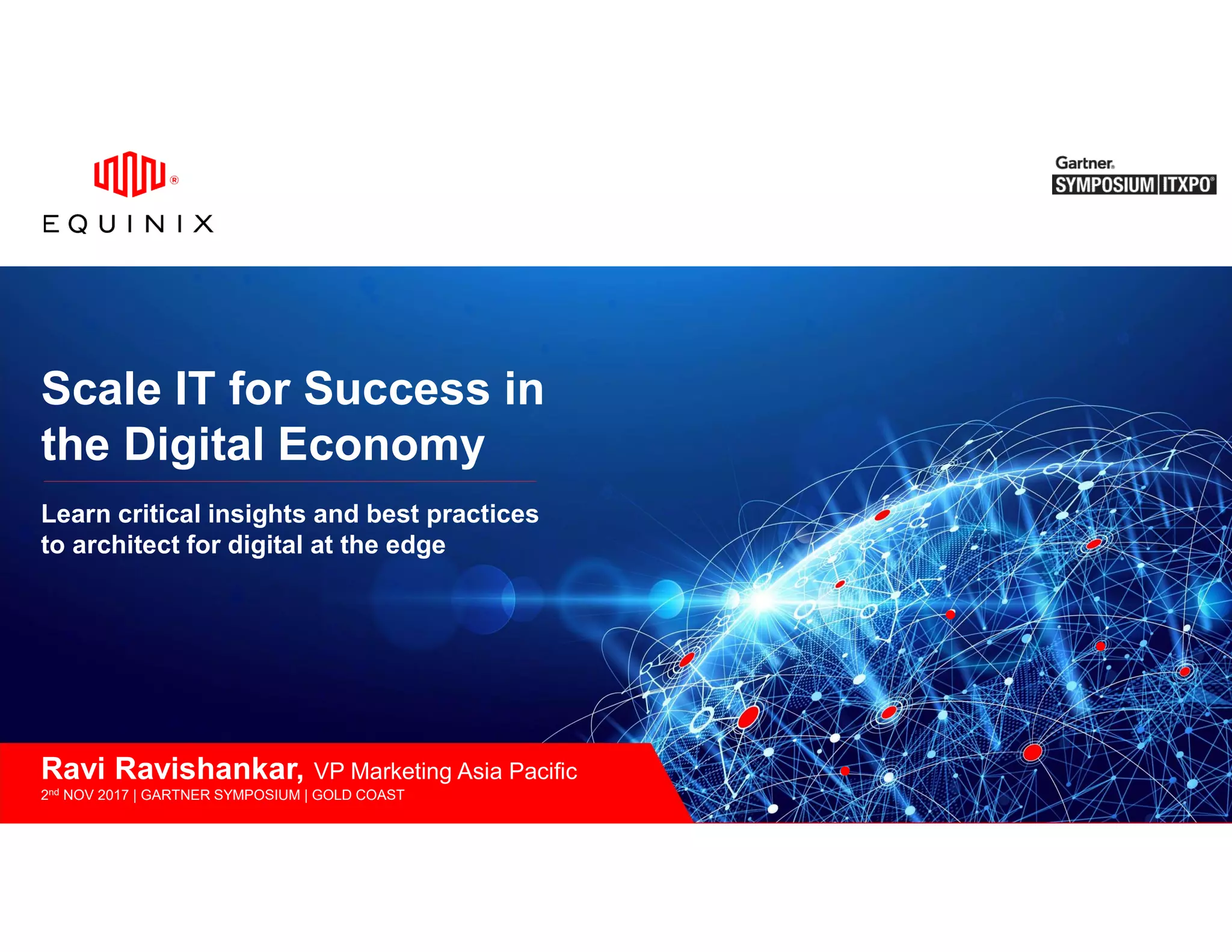 Equinix Gartner Symposium/ ITxpo 2017 PPT