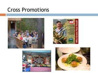 Cross Promotions
 