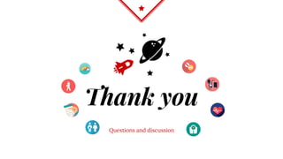 Thank you
Questions and discussion
 