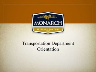Transportation Department
Orientation
 