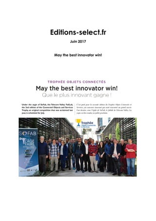 Editions-select.fr
Juin 2017
May the best innovator win!
 