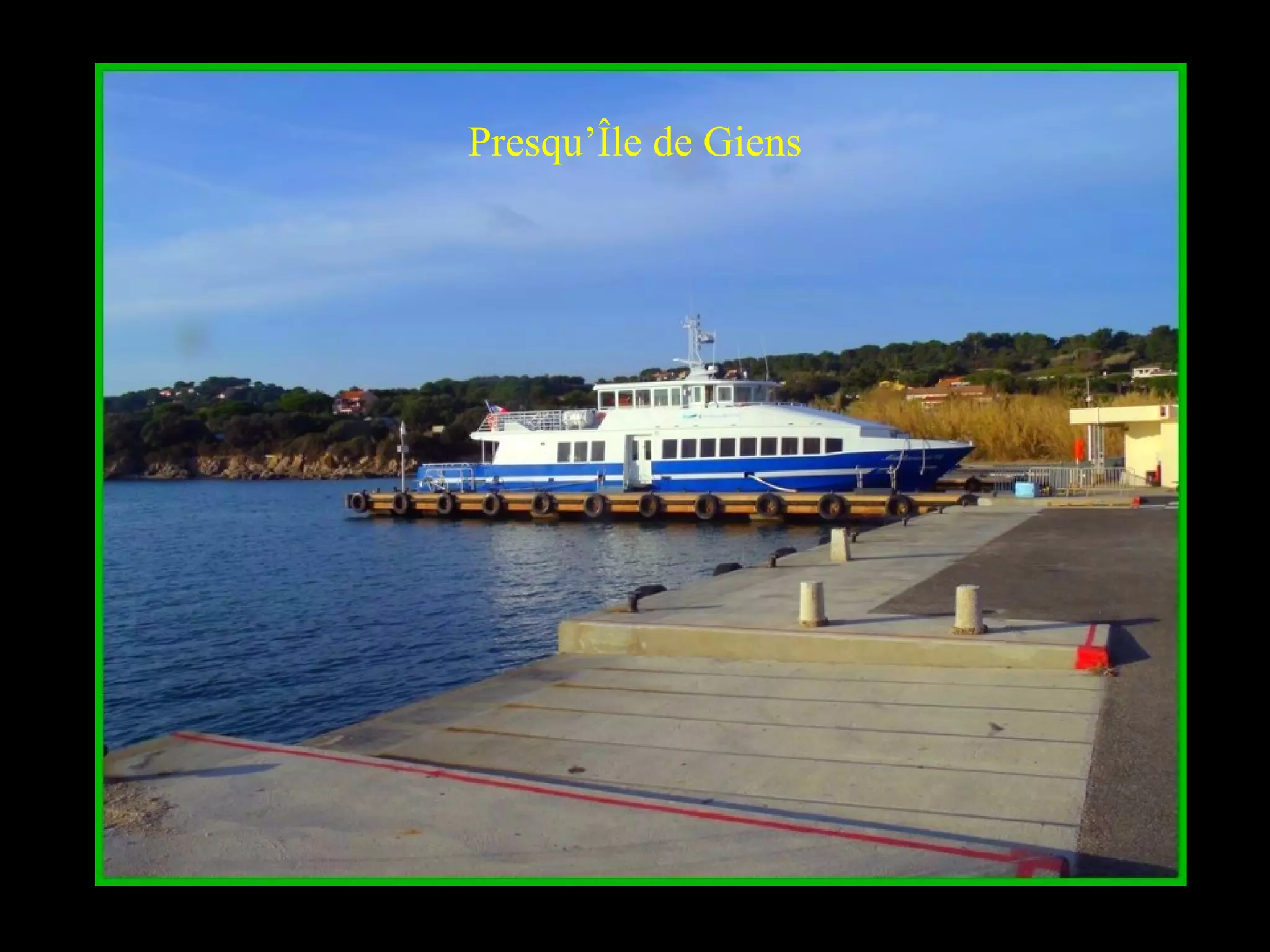 Presqu’Île de Giens