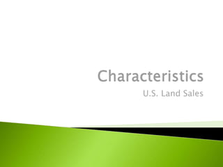 U.S. Land Sales
 