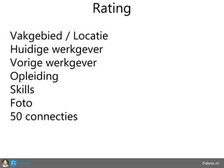 Fidene.nl
Rating
Vakgebied / Locatie
Huidige werkgever
Vorige werkgever
Opleiding
Skills
Foto
50 connecties
 