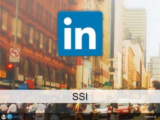 Fidene.nl
SSI
 