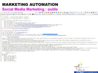 MARKETING AUTOMATION
Social Media Marketing : outils
 