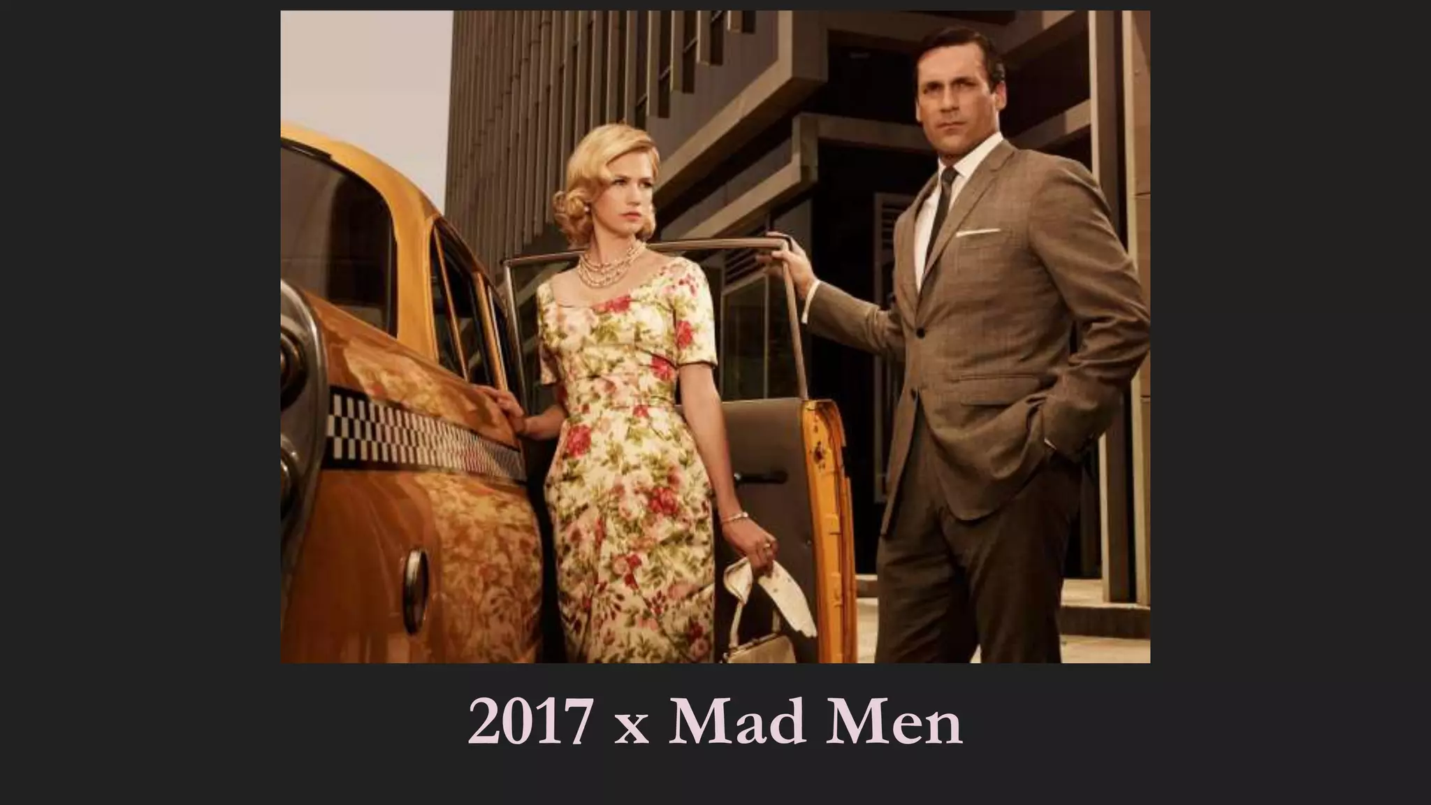 2017 x Mad Men