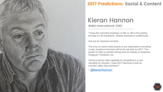 Kieran Hannon
“I hope the overriding emphasis on We vs. Me is the guiding
principle for all interactions, whether personal...